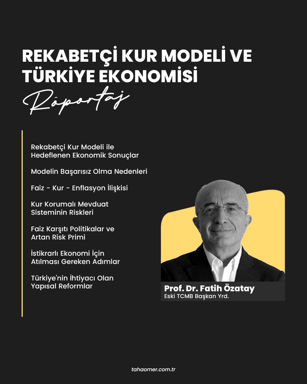 Prof. Dr. Fatih Özatay ile Rekabetçi Kur Modeli ve Türkiye Ekonomisi